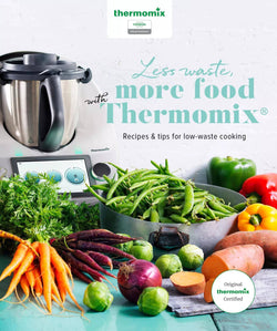 Less Waste, More Food with Thermomix
